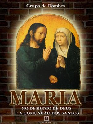 cover image of Maria no desígnio de Deus e a comunhão dos santos